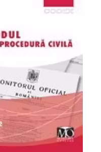 Codul de procedura civila, editia a III-a (iunie 2012)
