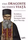 Fără dragoste nu există viață