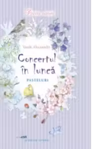 Concertul in lunca. Pasteluri.