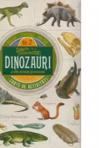 Dinozauri si alte animale preisorice Nr. 2 - Carte de activitati - Puzzle - Stickere - Poster
