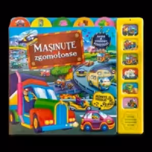 Sunete vesele. Masinute zgomotoase