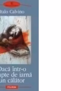 Daca intr-o noapte de iarna un calator