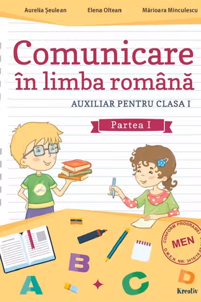 Comunicare în limba română - Clasa 1 Partea 1