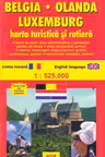 Belgia. Olanda. Luxemburg. Harta turistica
