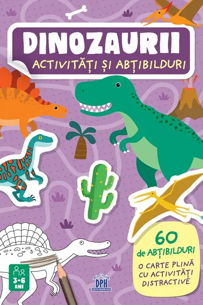 Dinozaurii. Activități și abțibilduri