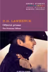 Ofiterul prusac D. H. Lawrence. Short Stories. Vol.10
