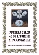 Puterea celor 40 de liturghii și parastase. Din învățăturile părintelui Cleopa