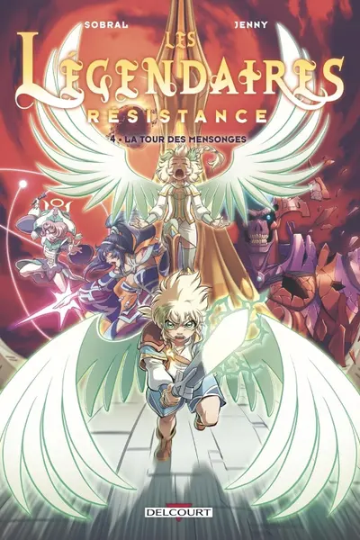 Les Legendaires - Resistance - Tome 4