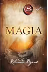 Magia (Secretul Cartea 3)