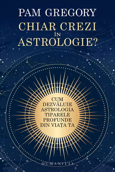 Chiar crezi in astrologie?