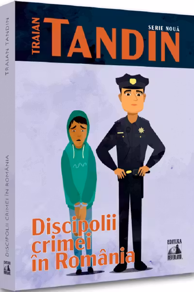Discipolii crimei in Romania