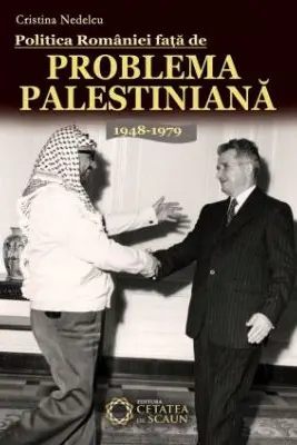 Politica României față de problema palestiniană 1948-1979