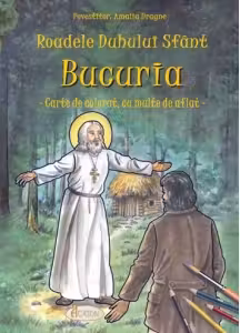 Roadele Duhului Sfânt Vol.9: Bucuria