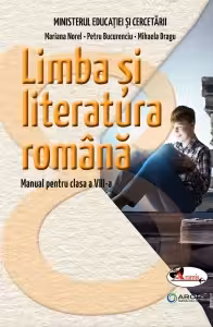 Limba și literatura română - Clasa 8 - Manual