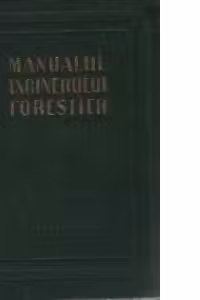 Manualul inginerului forestier, 85 - Semifabricatele superioare si produsele finite din lemn, materiile prime si auxiliare, arta decorativa, industrializarea chimica, organizarea si planificarea