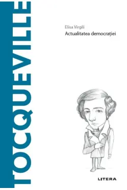 Descopera filosofia TOCQUEVILLE