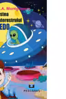 Povestea extraterestrului Freedo
