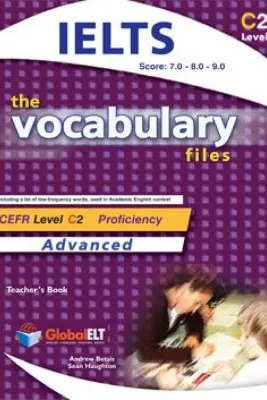 Vocabulary Files C2 IELTS Teacher's book - Andrew Betsis Lawrence Mamas