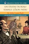 Biblioteca pentru toti copiii. Un studiu in rosu. Semnul celor patru