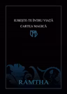 Iubește-te întru viață. Cartea Magică