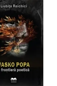 Vasko Popa, o frontiera poetica