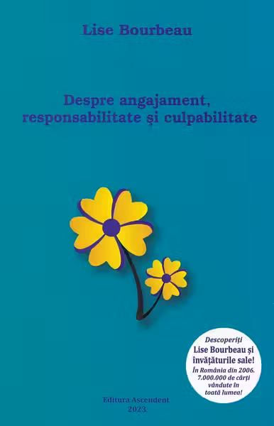Despre angajament responsabilitate si culpabilitate