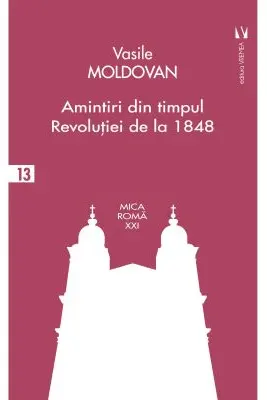 Amintiri din timpul Revolutiei de la 1848