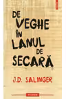 De veghe in lanul de secara