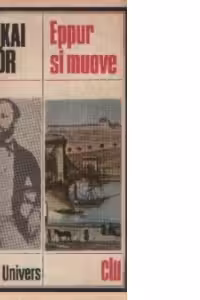 Eppur si muove (Si totusi se invirteste...)