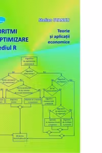 Algoritmi de optimizare in mediul R. Teorie si aplicatii economice