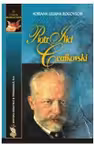 Piotr Ilici Ceaikovski