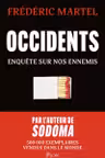 Occidents: Enquete sur nos ennemis