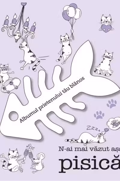 Nai mai vazut asa pisica (Albumul Pisicii)