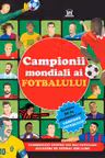 Campionii mondiali ai fotbalului - carte cu abtibilduri