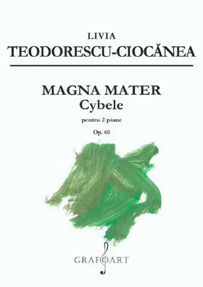 Magna Mater. Cybele pentru 2 piane Op.60
