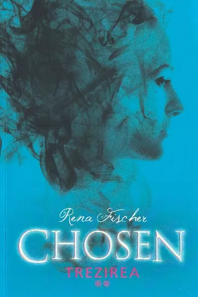Chosen. Trezirea