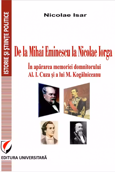 De la Mihai Eminescu la Nicolae Iorga
