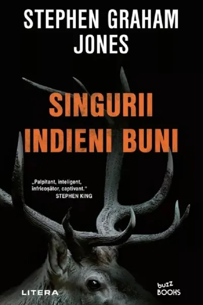 Buzz Books. SINGURII INDIENI BUNI.
