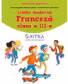 Manual de Limba moderna Franceza pentru clasa a 3-a