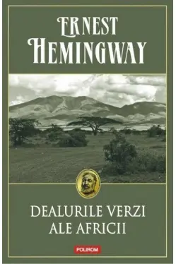 Dealurile verzi ale Africii