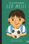 Copii cu visuri indraznete. LEO MESSI.