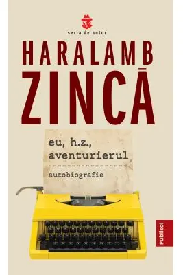 Eu, H.Z., Aventurierul