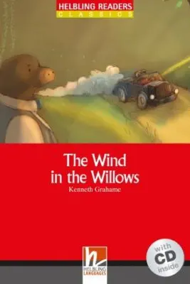 The Wind in the Willows. Book and Audio CD Pack. Level 1