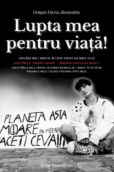 Lupta mea pentru viață!