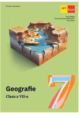 GEOGRAFIE. Clasa a VII-a. Manual