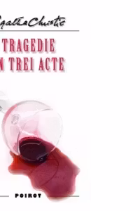 TRAGEDIE IN TREI ACTE.