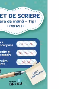 Caiet de scriere. Litere de mana. Tip I, clasa I