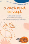 O viata plina de viata