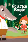 Scufita rosie cu marionete