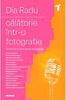Calatorie intr-o fotografie